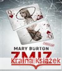 Zmiz Mary Burton 9788027712922