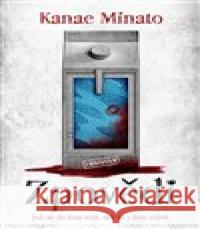 Zpovědi Kanae Minato 9788027721061