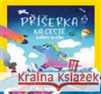 Příšerka na cestě kolem světa Andrea Castellani 9788027721689 Drobek