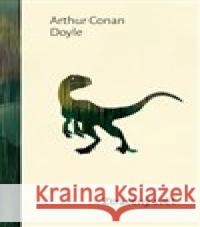 Ztracený svět Arthur Conan Doyle 9788027722747