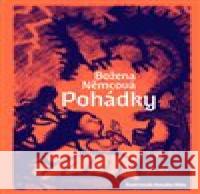 Pohádky Boženy Němcové Božena Němcová 9788027722853