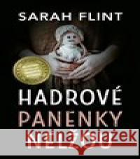 Hadrové panenky nelžou Sarah Flint 9788027722884