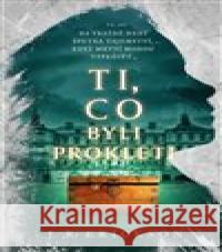 Ti, co byli prokleti J.R. Erickson 9788027723133