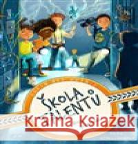 Škola talentů: Bez proudu! Silke Schellhammer 9788027723607
