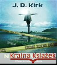 Němý svědek J.D. Kirk 9788027723881