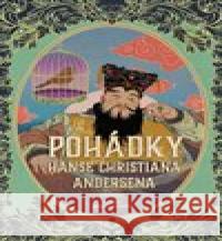 Pohádky Hanse Christiana Andersena Hans Christian Andersen 9788027740369 0