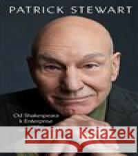 Od Shakespeara k Enterprise Patrick Stewart 9788027740680 Pangea