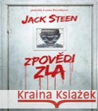 Zpovědi zla Jack Steen 9788027740758