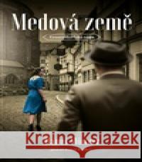 Medová země Hanni Münzer 9788027741182