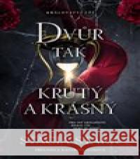 Dvůr tak krutý a krásný  9788027741410 Red