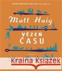 Vězeň času Matt Haig 9788027742912