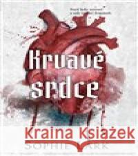 Krvavé srdce Sophie Lark 9788027743605