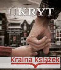 Úkryt Ronald H. Balson 9788027743964
