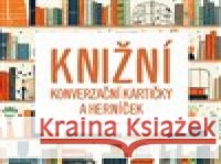 Knižní konverzační kartičky Sabina Bubníková 9788027744510