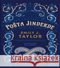 Pošta Jindekde Emily J. Taylor 9788027760084