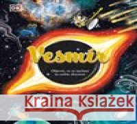 Vesmír kolektiv autorů 9788027760947 Drobek