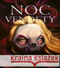 Noc vendety Luciana Johannová 9788027763603