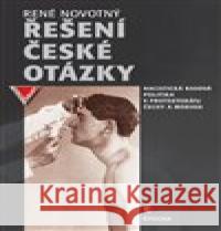 Řešení české otázky René Novotný 9788027800438