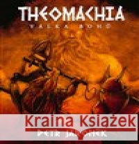 Theomachia Petr Jaroněk 9788027801183