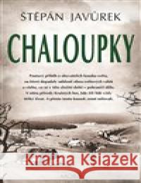 Chaloupky Štěpán Javůrek 9788027900411 MOBA