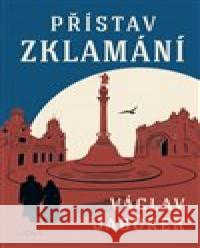 Přístav zklamání Václav Jabůrek 9788027917778