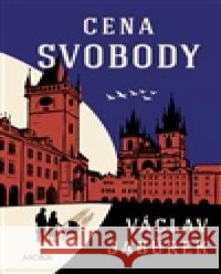 Cena svobody Václav Jabůrek 9788027924448