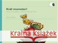 Král monster! Dan Krátký 9788028002961 Masarykova univerzita Brno
