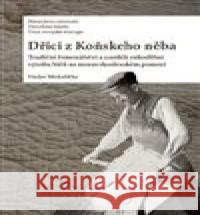 Dřici z Koňskeho něba Václav Michalička 9788028006648
