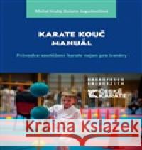 Karate Kouč Manuál Michal Hrubý 9788028008024