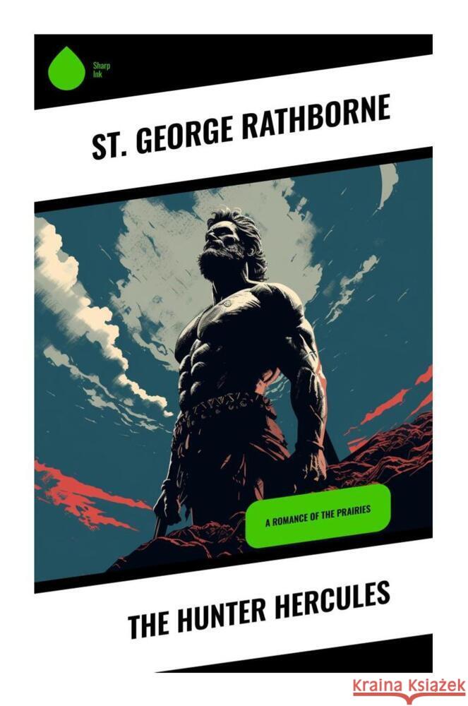 The Hunter Hercules Rathborne, St. George 9788028330705