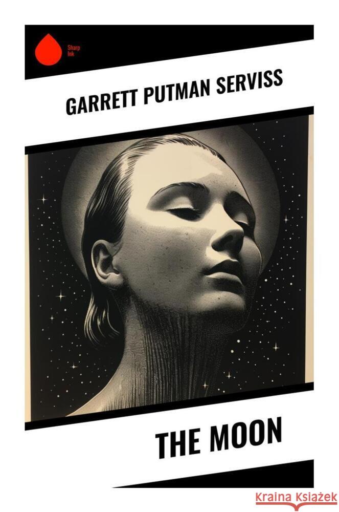 The Moon Serviss, Garrett Putman 9788028330859