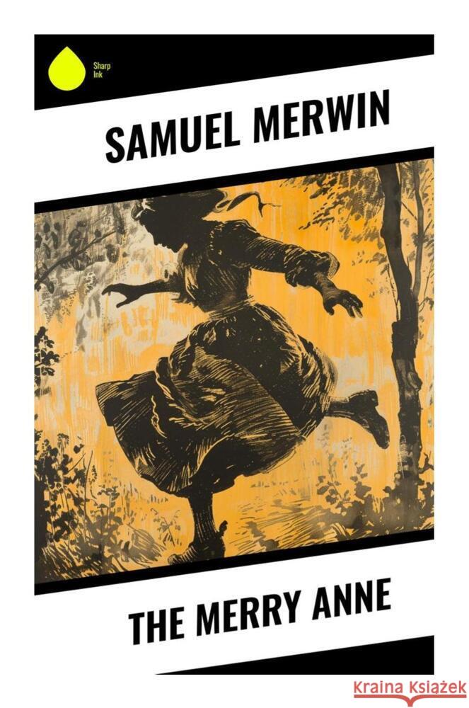 The Merry Anne Merwin, Samuel 9788028331290