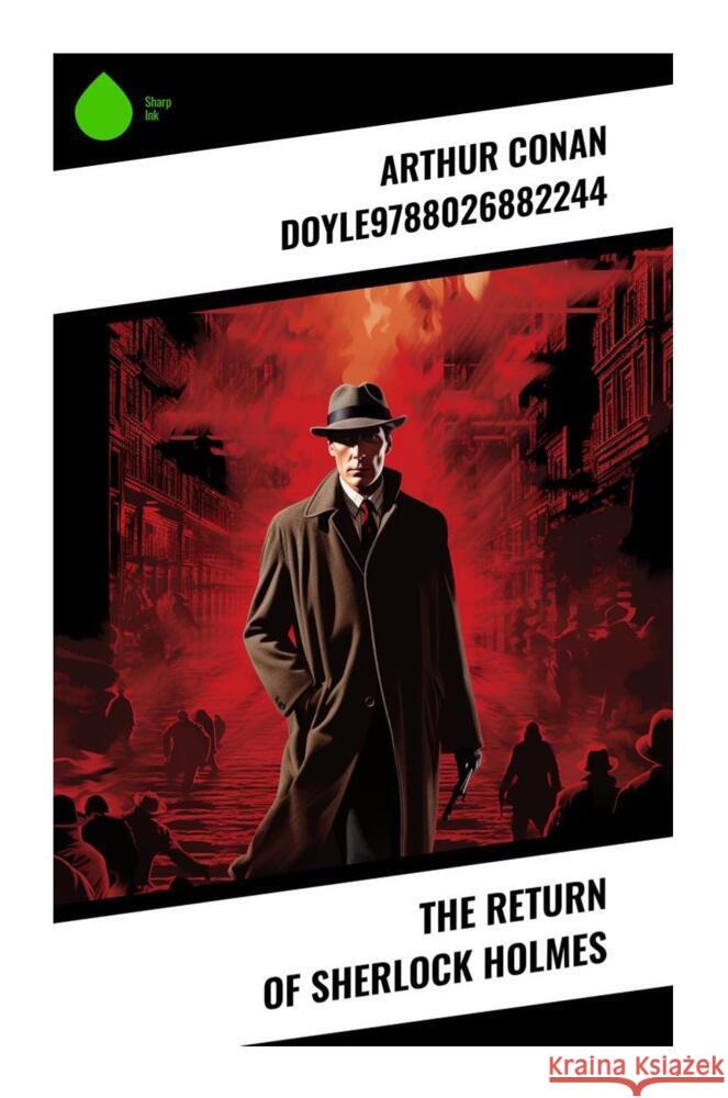 The Return of Sherlock Holmes Doyle, Arthur Conan 9788028332235 Sharp Ink