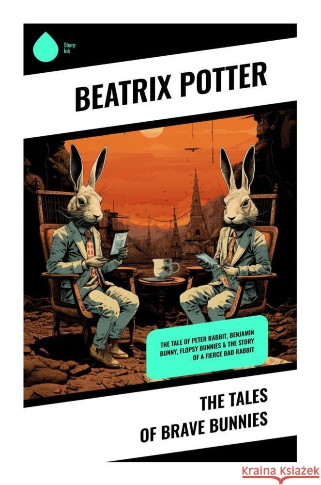 The Tales of Brave Bunnies Potter, Beatrix 9788028332327