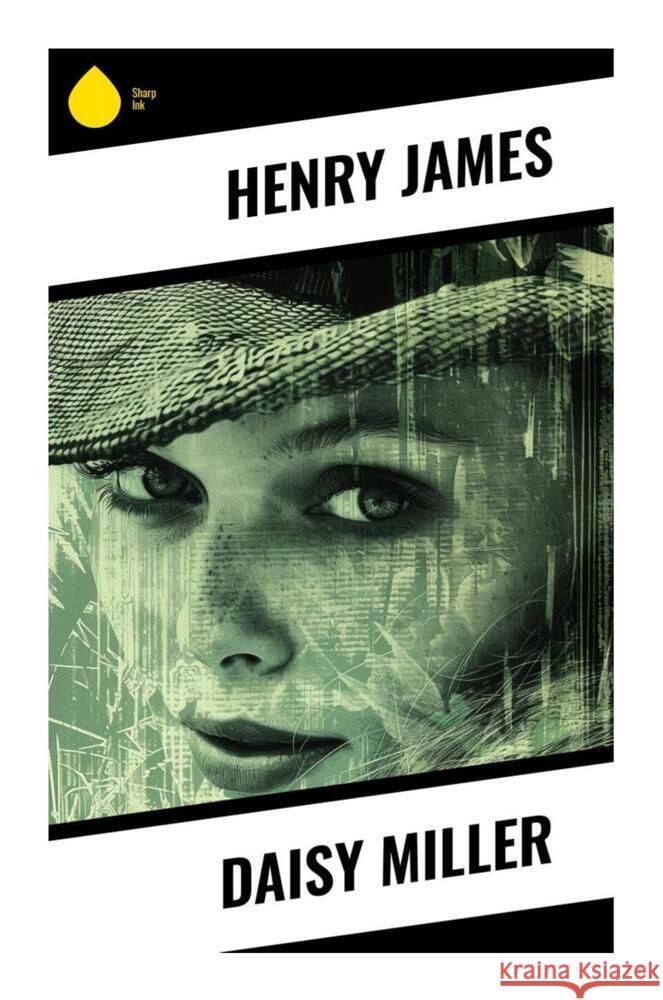 Daisy Miller James, Henry 9788028333232 Sharp Ink