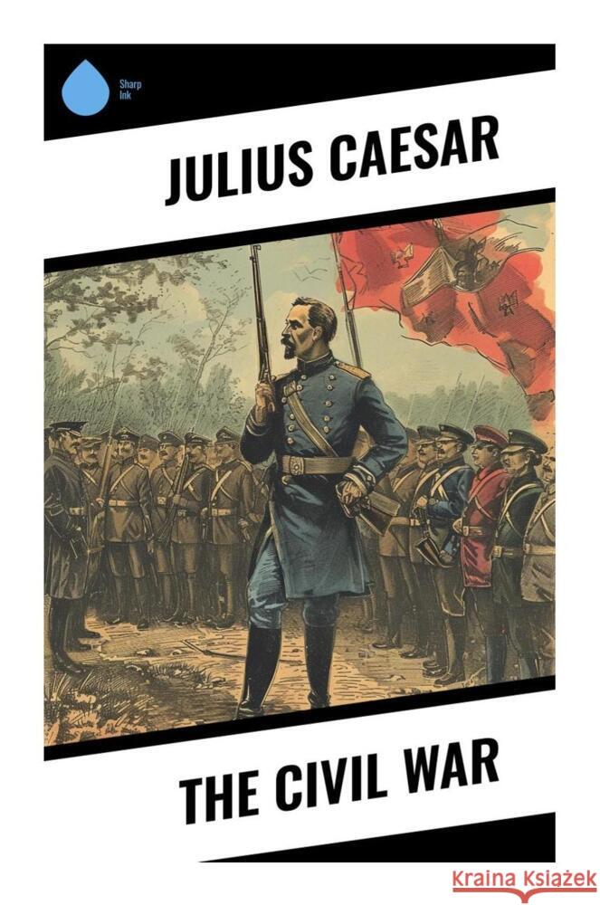 The Civil War Caesar 9788028335311