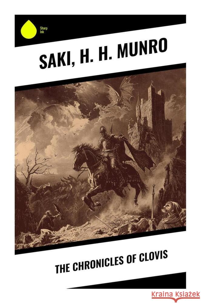 The Chronicles of Clovis Saki, Munro, H. H. 9788028335410