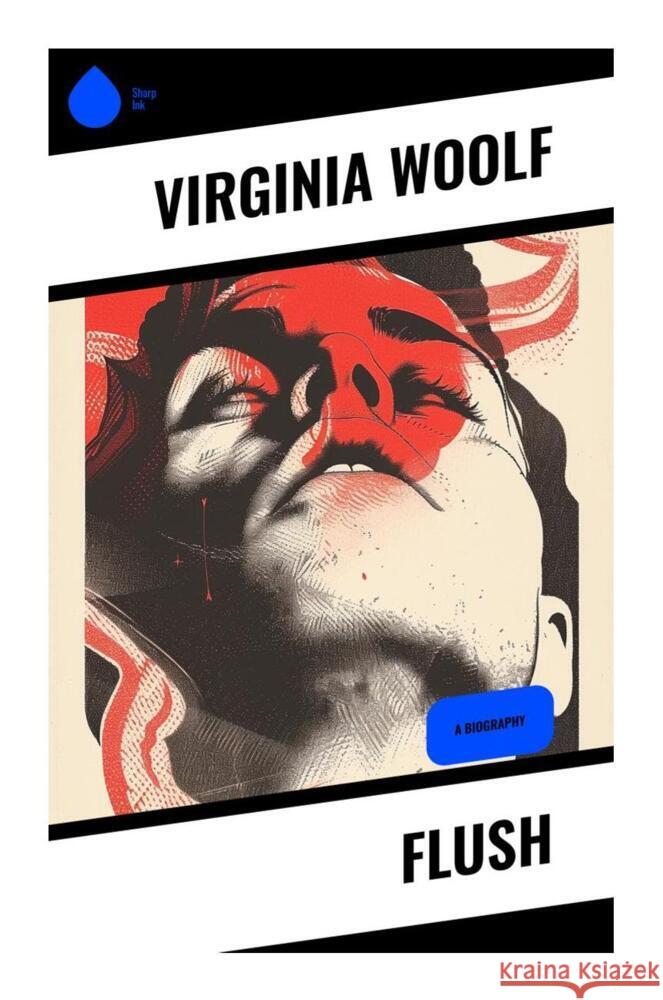 Flush Woolf, Virginia 9788028335526 Sharp Ink