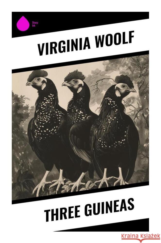 Three Guineas Woolf, Virginia 9788028335533 Sharp Ink