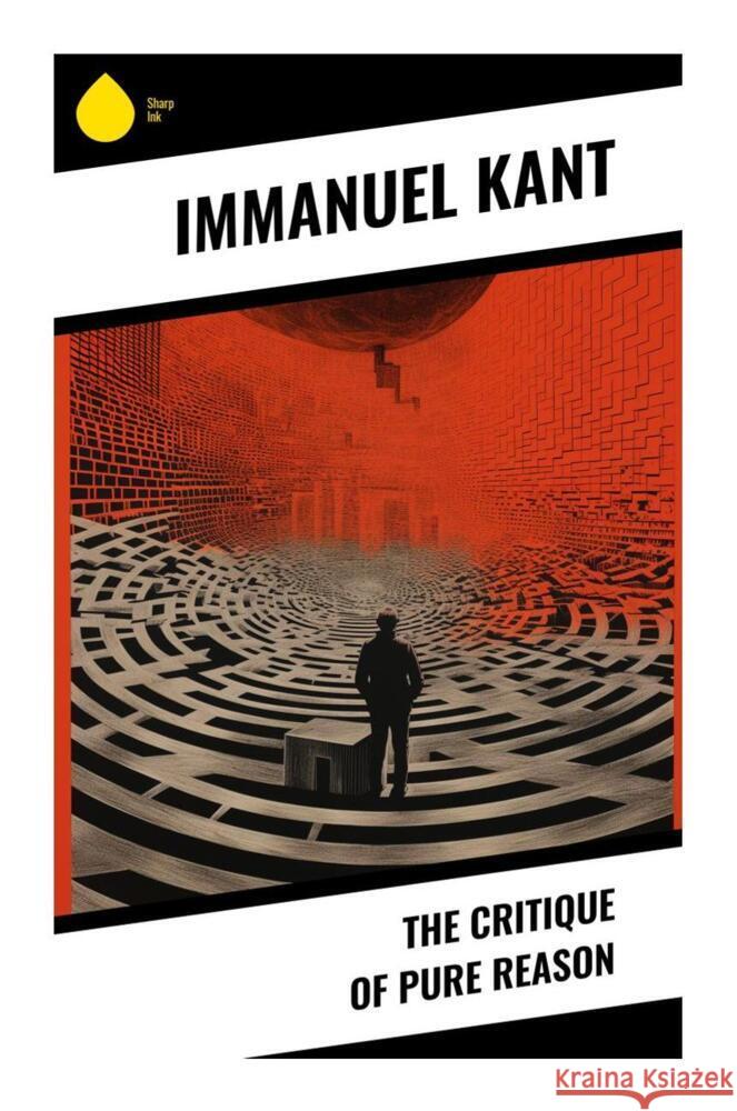 The Critique of Pure Reason Kant, Immanuel 9788028335632