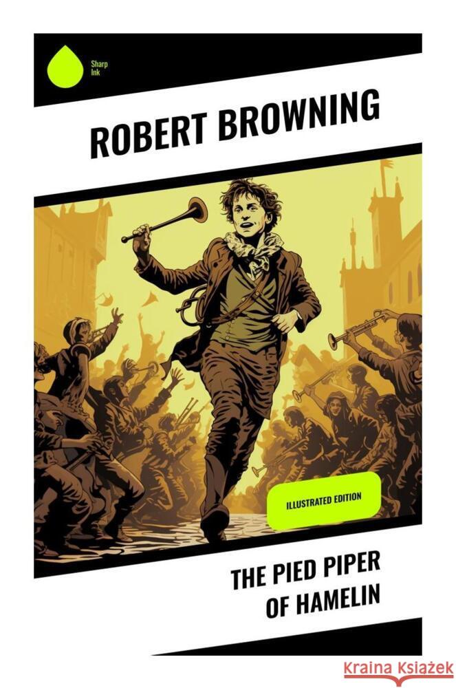 The Pied Piper of Hamelin Browning, Robert 9788028335748