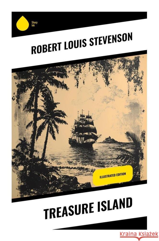 Treasure Island Stevenson, Robert Louis 9788028336622 Sharp Ink