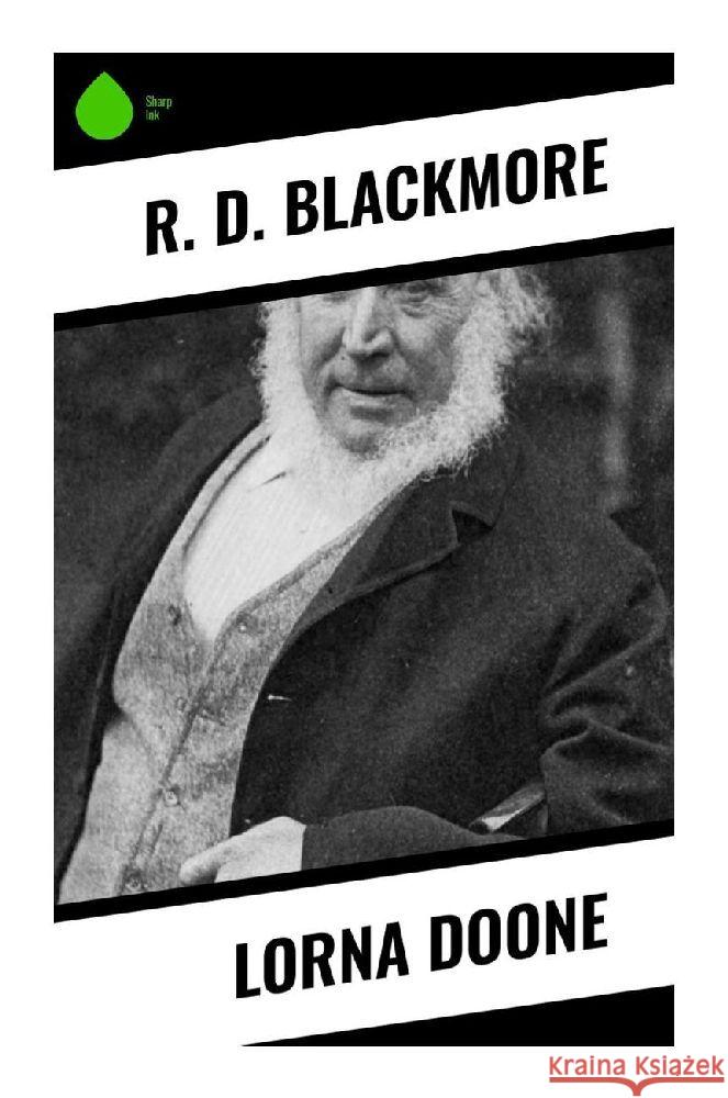 Lorna Doone Blackmore, R. D. 9788028337247 Sharp Ink