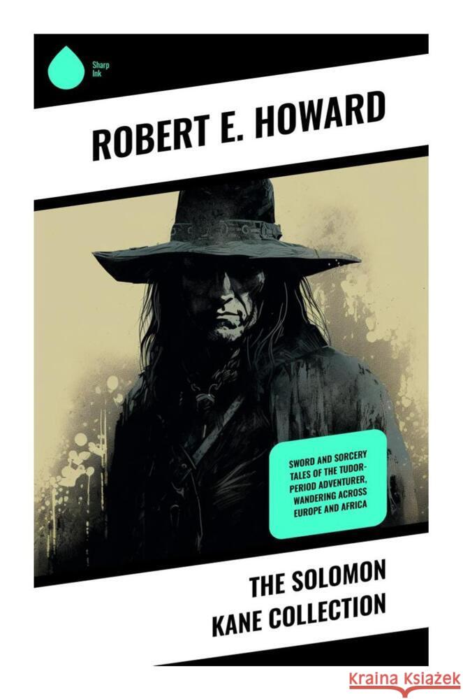 The Solomon Kane Collection Howard, Robert E. 9788028337797