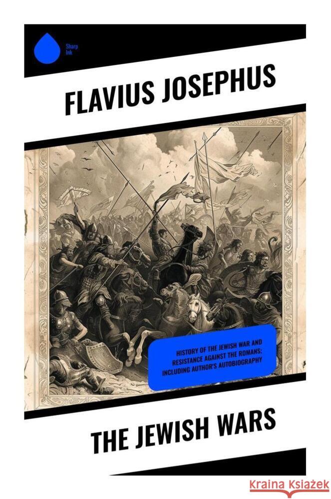 The Jewish Wars Josephus, Flavius 9788028338596