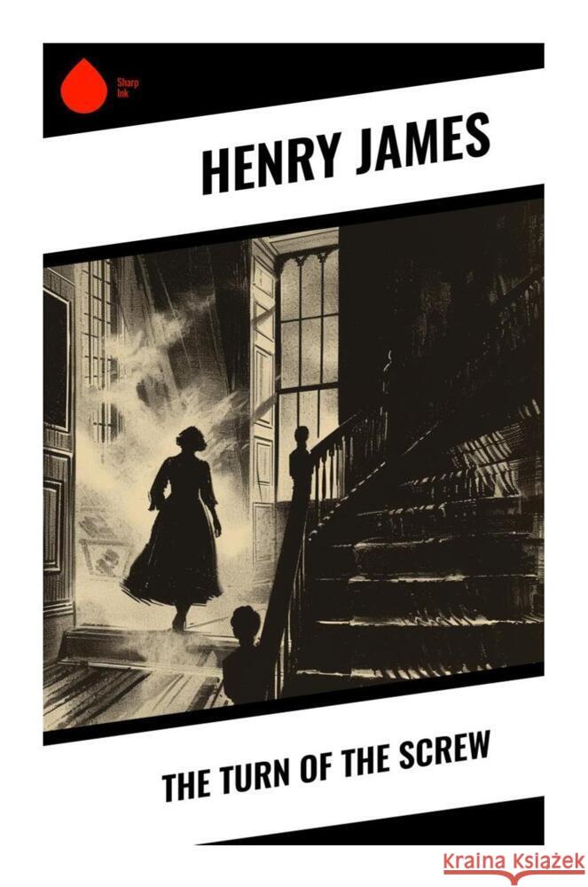 The Turn of the Screw James, Henry 9788028338619