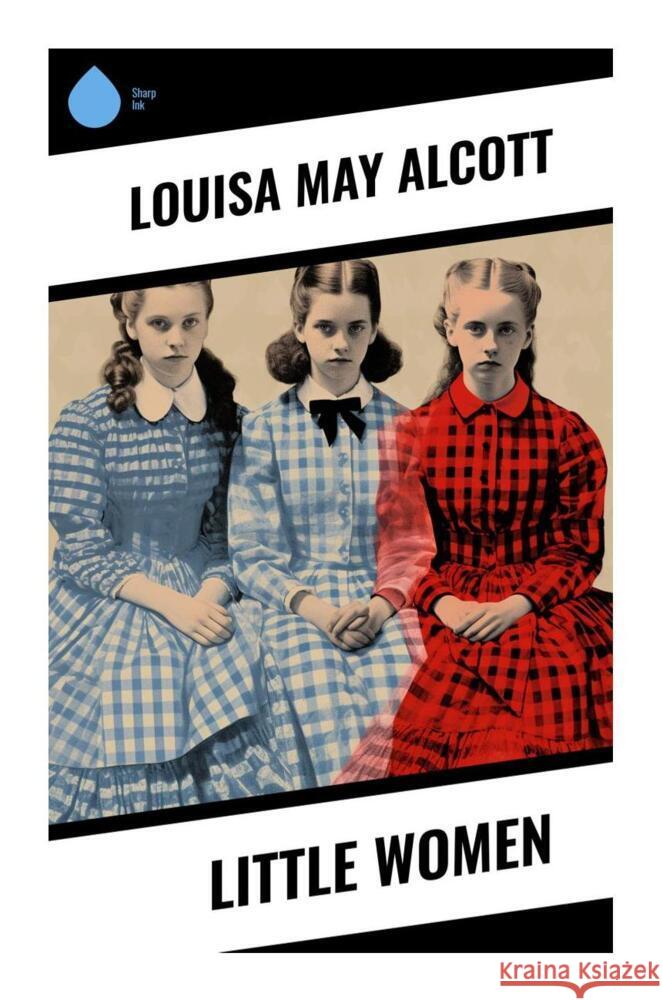 Little Women Alcott, Louisa May 9788028339081 Sharp Ink