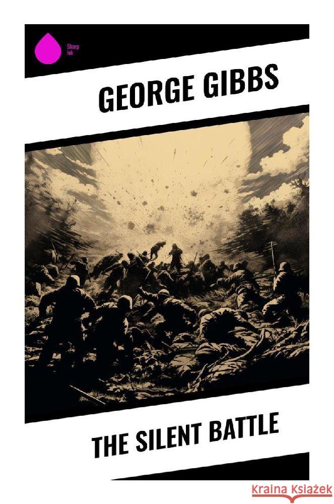 The Silent Battle Gibbs, George 9788028340322