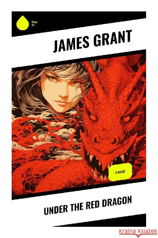 Under the Red Dragon Grant, James 9788028340377