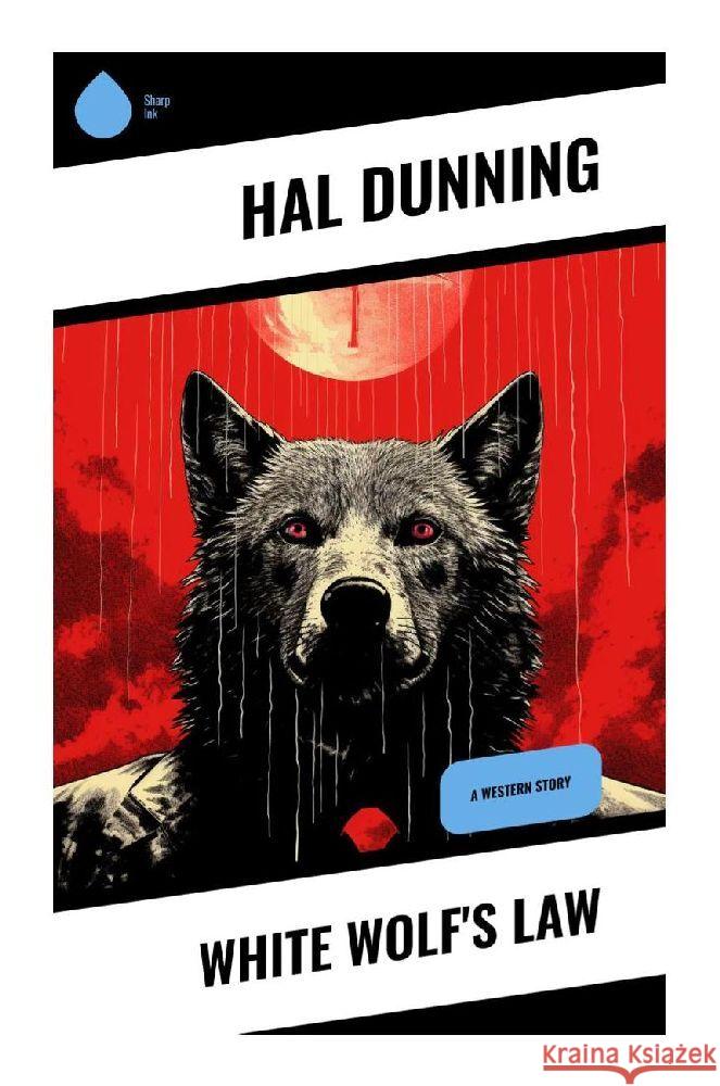 White Wolf's Law Dunning, Hal 9788028341688